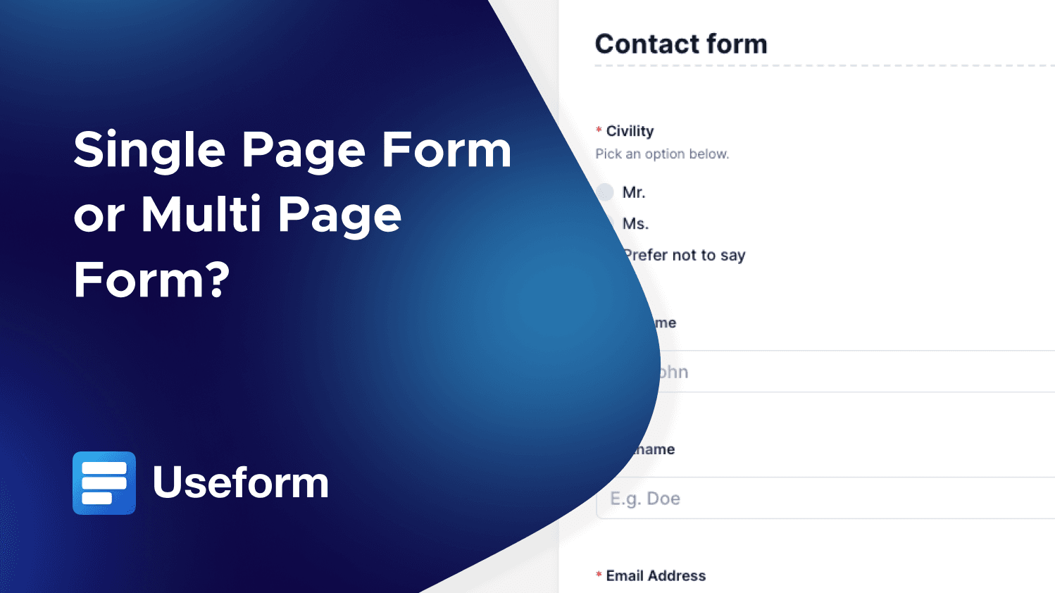 Single Page or Multi Page form?
